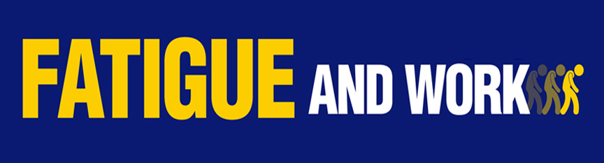 Fatigue and work sign